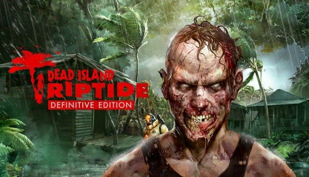 Dead Island - Riptide - Definitive Edition (Download) (PC)