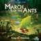 March of the Ants Vorschaubild