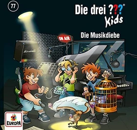Die drei ??? Kids Folge 77 - Die Musikdiebe