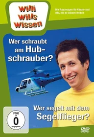 Willi wills wissen: Alle Flieger fliegen hoch! (DVD)