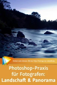 video2brain Photoshop-Praxis für Fotografen: Landschaft & Panorama (deutsch) (PC)