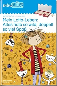 mini LÜK Mathematik Mein Lotta-Leben: Alles halb so wild, doppelt so viel Spaß