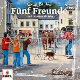 Fünf Freunde Folge 136 - ...und der wütende Stier