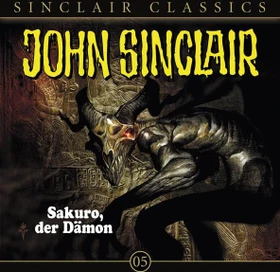 John Sinclair Classics - Folge 5 - Sakuro, der Dämon