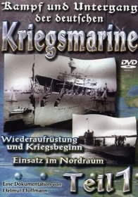 Kampf und Untergang der deutschen Kriegsmarine Vol. 1 (DVD)