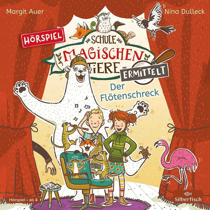 Die Schule der magischen Tiere ermittelt - Folge 4 - Der Flötenschreck