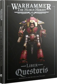 Games Workshop Warhammer The Horus Heresy - Liber Qustoris - Armeebuch der Ritter und Titanen