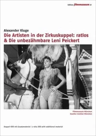 Die Artisten in der Zirkuskuppel: ratlos/Die unbezähmbare Leni Peickert (DVD)