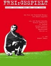 Frei gespielt - Der Film über Mehmet Scholl (DVD)