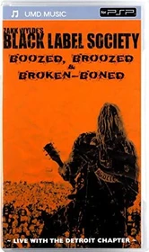 Black Label Society - Boozed, Broozed & Broken Boned (UMD-Film) (PSP)
