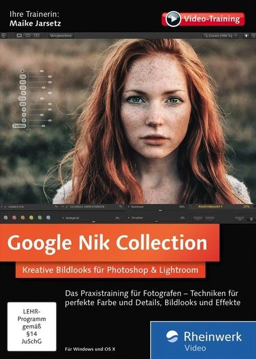 Rheinwerk Verlag Google Nik Collection - Kreative Bildlooks für Photoshop und Lightroom (deutsch) (PC/MAC)