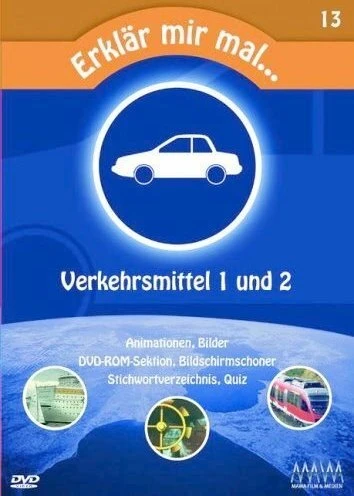 Erklär mir mal... Vol. 13: Verkehrsmittel 1 und 2 (DVD)