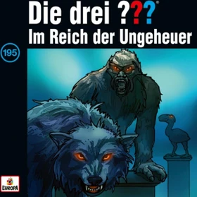 Die drei ??? Folge 195 - Im Reich der Ungeheuer