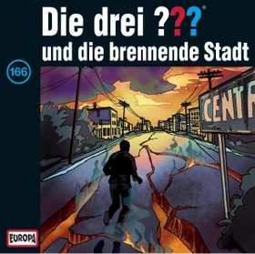 Die drei ??? Folge 166 - ...und die brennende Stadt