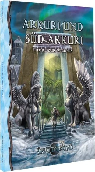 Splittermond Arkuri und Süd-Arkuri - Tore zur Wildnis