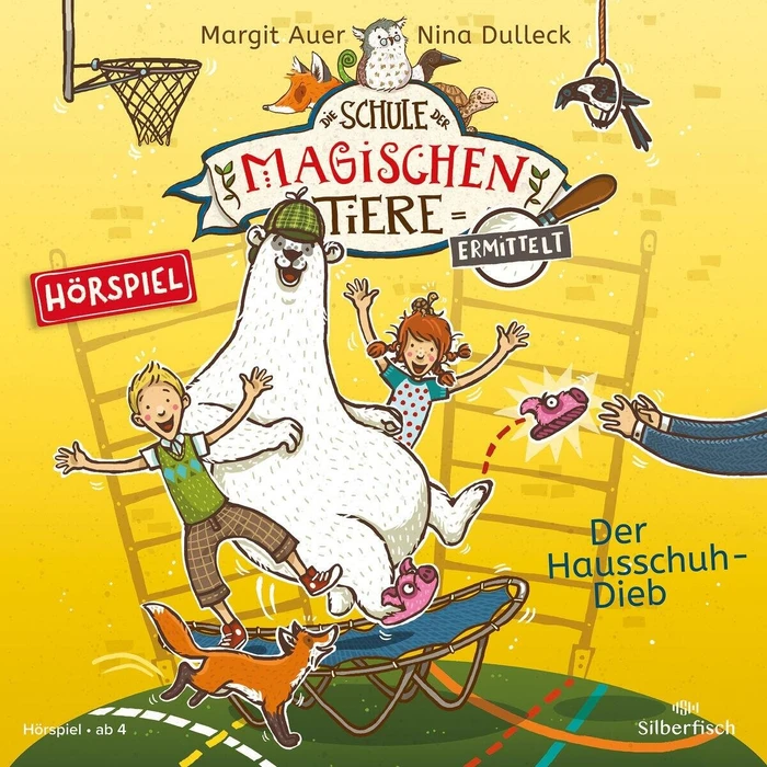 Die Schule der magischen Tiere ermittelt - Folge 2 - Der Hausschuh-Dieb
