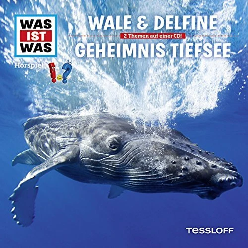 WAS IST WAS: Wale & Delfine/Geheimnis Tiefsee