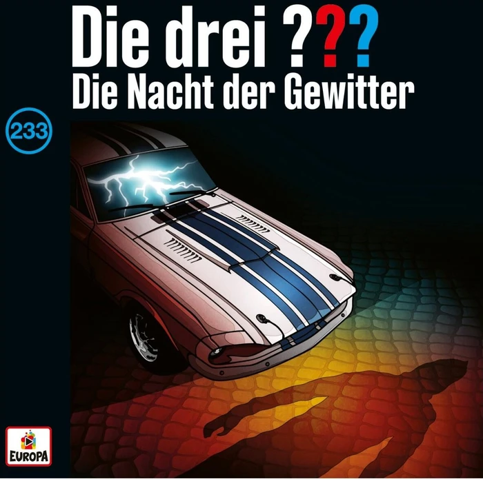 Die drei ??? Folge 233 - Die Nacht der Gewitter