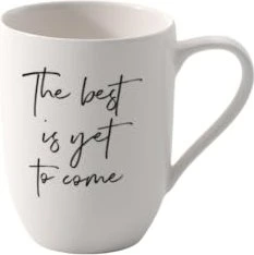 Villeroy & Boch Statement Becher mit Henkel The best is yet to come 280ml