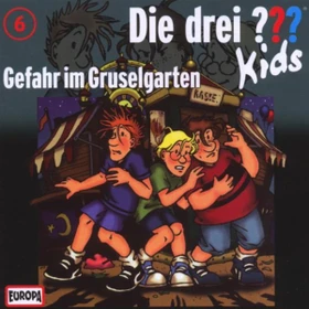 Die drei ??? Kids Folge 6 - Gefahr im Gruselgarten
