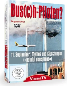Bus(c)h-Piloten - 11. September Mythen und Täuschungen (DVD)