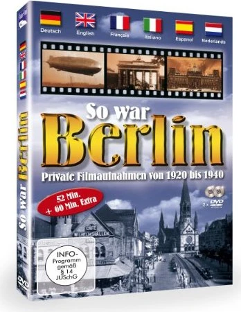 So war Berlin - Private Filmaufnahmen von 1920-1940 (DVD)