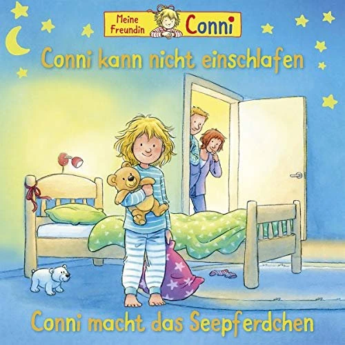 Meine Freundin Conni - Conni kann nicht einschlafen/Conni macht das Seepferdchen
