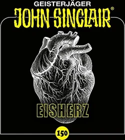 John Sinclair - Folge 150 - Herzblut