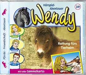 Wendy Folge 39 - Rettung fürs Tierheim