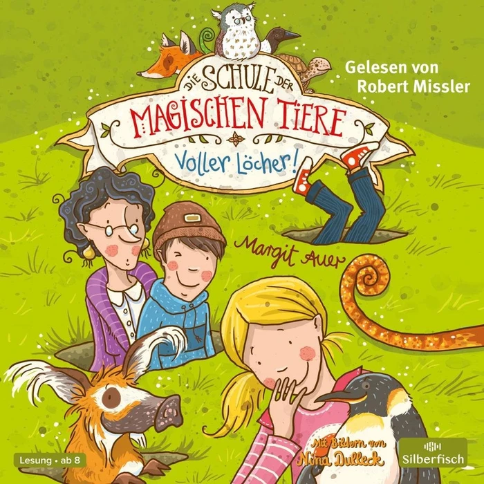 Die Schule der magischen Tiere - Folge 2 - Voller Löcher! (Hörbuch)