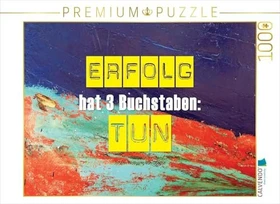 Calvendo Ein Motiv aus dem Kalender Erfolg hat 3 Buchstaben TUN