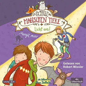 Die Schule der magischen Tiere - Folge 3 - Licht aus! (Hörbuch)