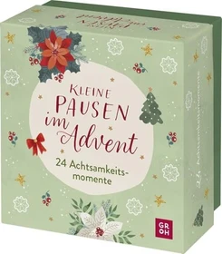 Kleine Pausen im Advent: 24 Achtsamkeitsmomente - Adventskalender in der Box
