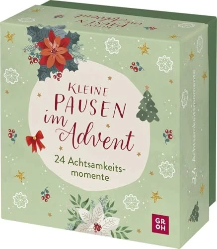 Kleine Pausen im Advent: 24 Achtsamkeitsmomente - Adventskalender in der Box