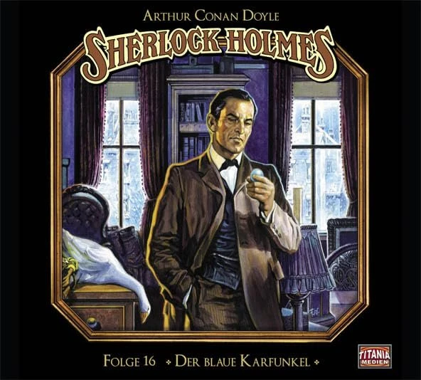 Sherlock Holmes - Folge 16 - Der blaue Karfunkel