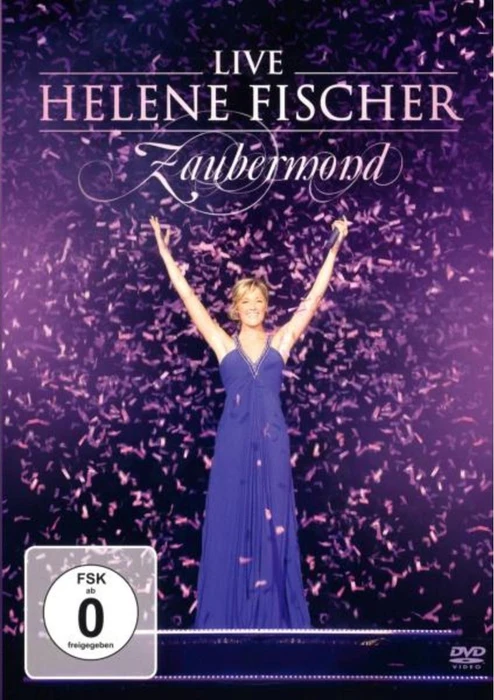 Helene Fischer - Zaubermond - Live