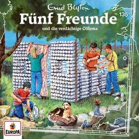 Fünf Freunde Folge 135 - ...und die verdächtige Ölfirma