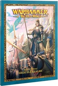 Games Workshop Warhammer The Old World - Arcane Journal: High Elf Realms (EN)
