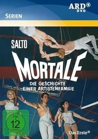 Salto Mortale - Die Geschichte einer Artistenfamilie (DVD)