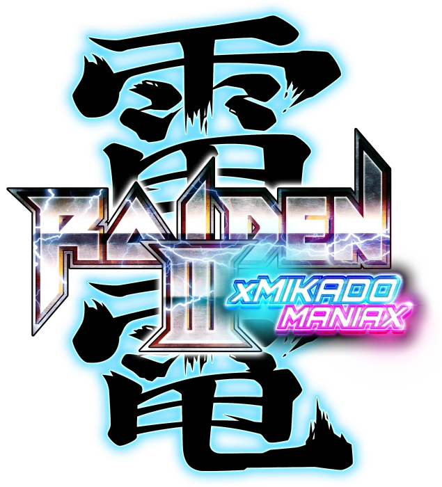 Raiden III x Mikado Maniax