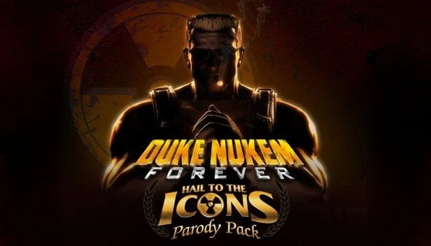 Duke Nukem Forever - Hail to the Icons Parody Pack (Download) (Add-on) (PC)