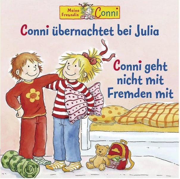 Meine Freundin Conni - Conni übernachtet bei Julia/Conni geht nicht mit Fremden mit