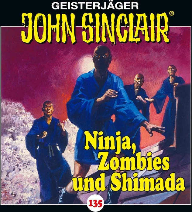 John Sinclair - Folge 135 - Ninja, Zombies und Shimada