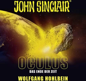 John Sinclair Sonderedition - Folge 9 - Oculus: Das Ende der Zeit