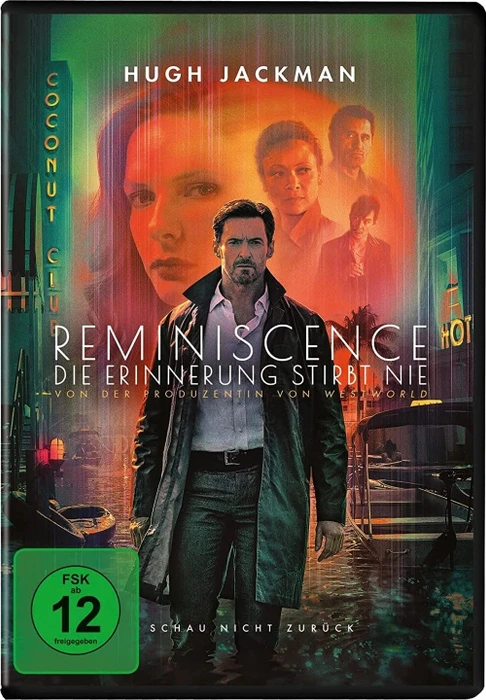 Reminiscence - Die Erinnerung stirbt nie