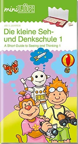 mini LÜK Fördern und Fordern Die kleine Seh- und Denkschule 1