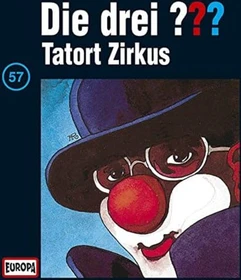 Die drei ??? Folge 57 - Tatort Zirkus