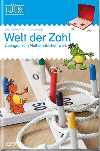 LÜK Mathematik Welt der Zahl 3 - Übungen angelehnt an das Lehrwerk