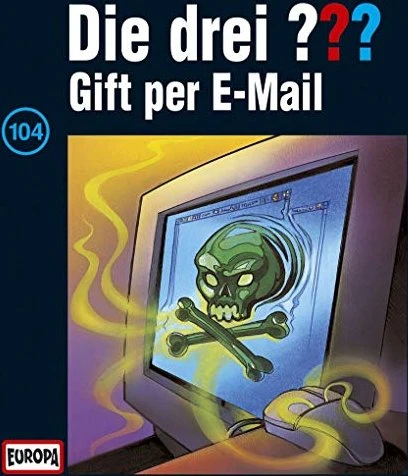 Die drei ??? Folge 104 - Gift per Email