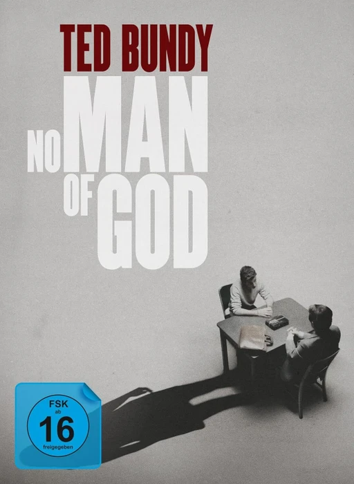 Ted Bundy - No Man of God